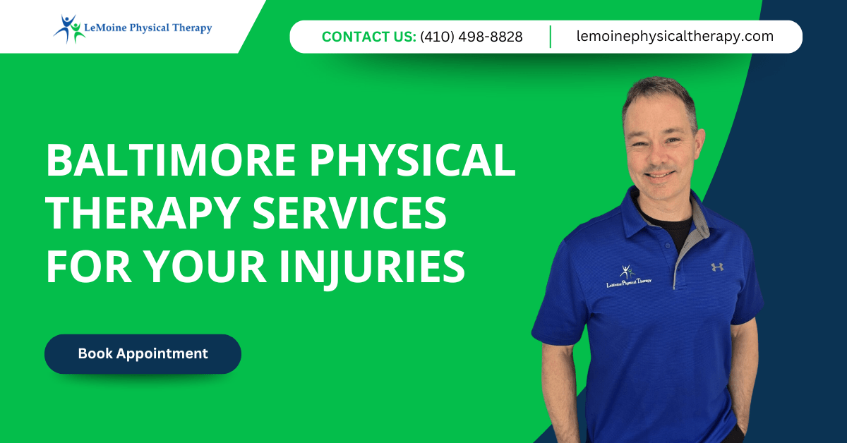 physical therapy services Baltimore, MD - LeMoine Physical Therapy